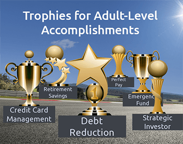 Earn Trophies for Adult-Level Accomplishments
